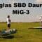 Douglas SBD Dauntless + MiG-3 | giant scale RC airplanes | 4K | Rokytnice 2021